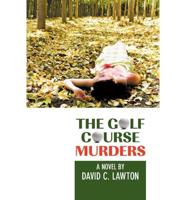The Golf Course Murders