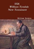 1526 William Tyndale New Testament