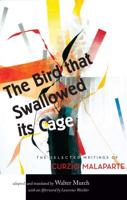 The Bird That Swallowed Its Cage