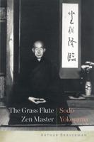 The Grass Flute Zen Master