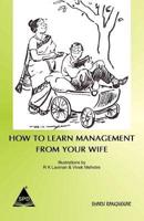 How to learn Management from your wife