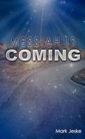 Messiah Is Coming