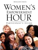 Women's Empowerment Hour Participant's Guide