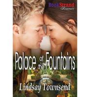 Palace of the Fountains (Bookstrand Publishing Romance)