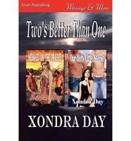 Two's Better Than One [Menage on the Prairie: Our Dirty Little Secret] (Siren Publishing Menage and More)