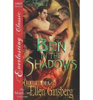 Ben in the Shadows [Dreamcatcher 2] (Siren Publishing Everlasting Classic Manlove)