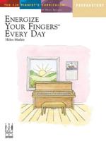 Energize Your Fingers, Preparatory