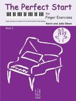 The Perfect Start for Finger Exercises, Book 3