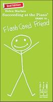Succeeding at the Piano, Flash Card Friend - Grade 1A (2Nd Edition)