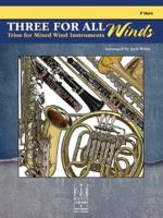 Three for All Winds - F Horn