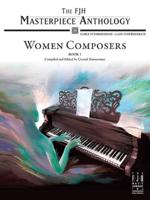 Fjh Masterpiece Anthology -- Women Composers, Book 1