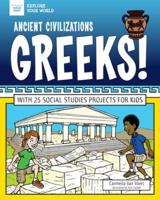 Ancient Civilizations Greeks!