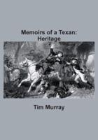 Memoirs of a Texan