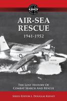 Air-Sea Rescue 1941-1952