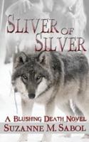 Sliver of Silver