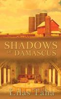 Shadows of Damascus