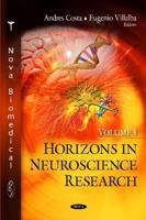 Horizons in Neuroscience Research. Volume 8