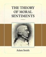 The Theory of Moral Sentiments