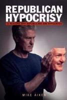 Republican Hypocrisy