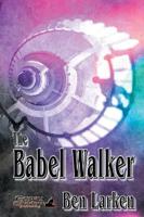 The Babel Walker