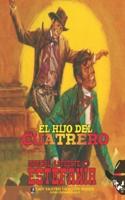 El hijo del cuatrero (Colección Oeste)