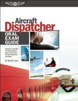 Aircraft Dispatcher Oral Exam Guide (PDF eBook)