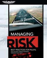 Managing Risk: Best Practices for Pilots (eBundle Edition)