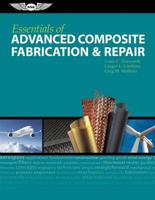 Essentials of Advanced Composite Fabrication & Repair (eBundle)
