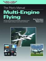 The Pilot's Manual: Multi-Engine Flying (eBundle Edition)
