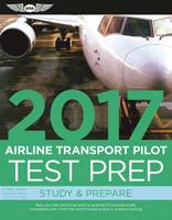 Airline Transport Pilot Test Prep 2017