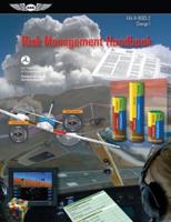 Risk Management Handbook (ASA FAA-H-8083-2 Change 1)