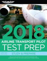 Airline Transport Pilot Test Prep 2018