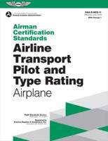 Airman Certification Standards: Airline Transport Pilot and Type Rating - Airplane (2023)