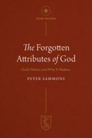 Forgotten Attributes of God, The