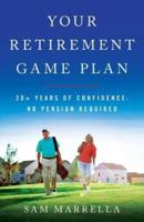 Your Retirement Game Plan