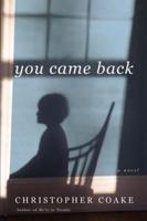 You Came Back Lib/E