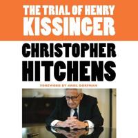 The Trial of Henry Kissinger