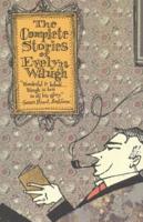 The Complete Stories of Evelyn Waugh Lib/E