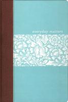 Everyday Matters Bible for Women (Hardcover)