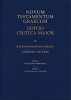 Novum Testamentum Graecum: Catholic Letters Part 2: Supplementary Materials (Hardcover)
