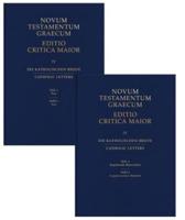 Novum Testamentum Graecum: Catholic Letters Parts 1 & 2: Text and Supplementary Materials (Hardcover)