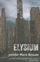 Elysium, or, The World After