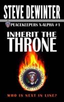 Inherit the Throne