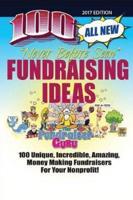 The Fundraiser Guru: 100 All New Fundraising Ideas
