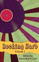 Rocking Hard Volume 1