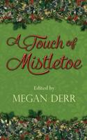 A Touch of Mistletoe