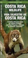 Costa Rica Wildlife / Vida Silvestre De Costa Rica