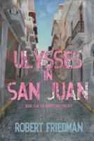 Ulysses in San Juan