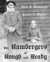 The Rambergers of Rough and Ready