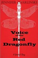 Voice of the Red Dragonfly